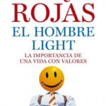 El hombre light de Enrique Rojas