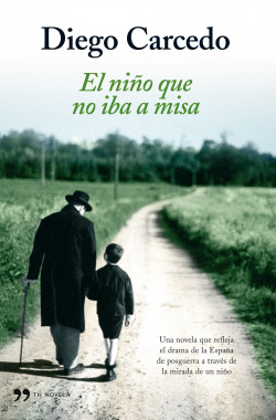 El niño que no iba a misa de Diego CarcedoDiego Carcedo
