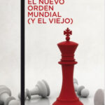 El nuevo orden mundial (y el viejo) de Noam Chomsky