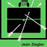 El odio a Occidente de Jean Ziegler