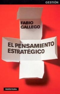 El pensamiento estratégico de