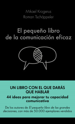 El pequeño libro de la comunicación eficaz de Mikael KrogerusRoman Tschäppeler