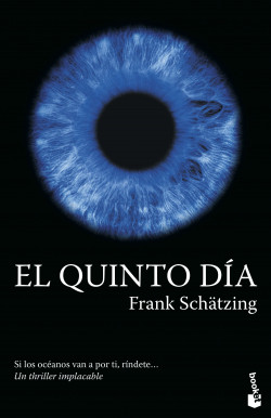 El quinto día de Frank Schätzing