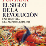 El siglo de la revolución de Josep Fontana
