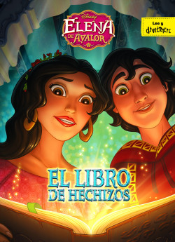 Elena de Ávalor. El libro de hechizos de Disney