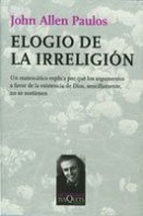 Elogio de la irreligión de John Allen Paulos