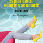 Es más difícil odiarte que amarte de