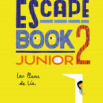 Escape book junior 2 de Ivan TapiaMontse Linde