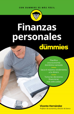 Finanzas personales para Dummies de Vicente Hernández