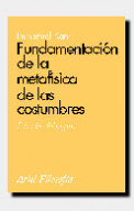 Fundamentación de la metafísica de las costumbres de Immanuel Kant