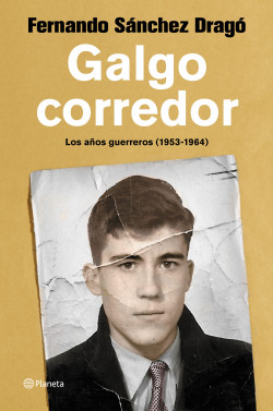 Galgo corredor de Fernando Sánchez Dragó