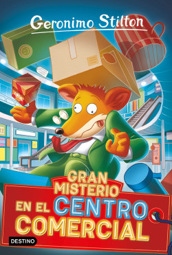 Gran misterio en el centro comercial de Geronimo Stilton