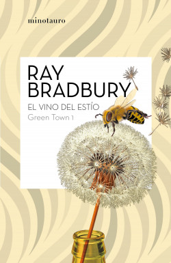 Green Town nº 01/02 El vino del estío de Ray Bradbury