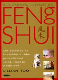 Guía completa ilustrada del Feng Shui de