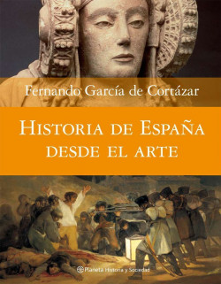 Historia de España desde el arte de Fernando García de Cortázar