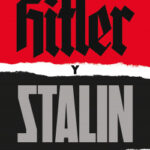 Hitler y Stalin de Laurence Rees