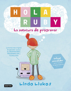 Hola Ruby. La aventura de programar de