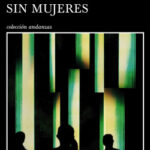 Hombres sin mujeres de Haruki MurakamiHaruki Murakami