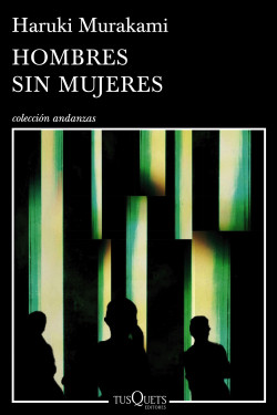 Hombres sin mujeres de Haruki MurakamiHaruki Murakami