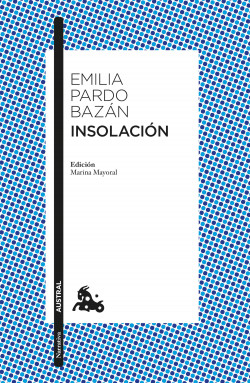 Insolación de Emilia Pardo BazánEmilia Pardo Bazán