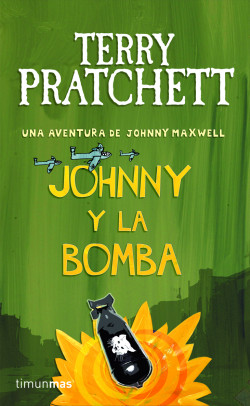 Johnny y la bomba de Terry Pratchett