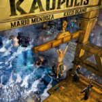 Kaópolis de Mario Mendoza
