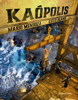 Kaópolis de Mario Mendoza