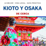 Kioto y Osaka De cerca 1 de Kass Morgan
