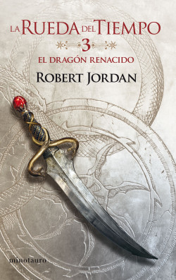 La Rueda del Tiempo nº 03/14 El Dragón Renacido de Robert Jordan