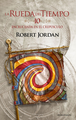 La Rueda del Tiempo nº 10/14 Encrucijada en el crepúsculo de Robert Jordan