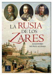 La Rusia de los Zares de