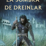 La Sombra de Dreinlar de Bernard Torelló López