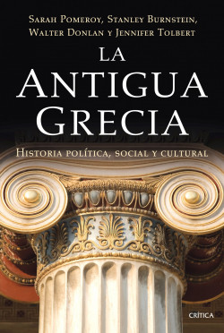 La antigua Grecia de Sarah PomeroyStanley BursteinWalter DonlanJennifer Tolbert