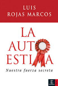 La autoestima de Luis Rojas Marcos
