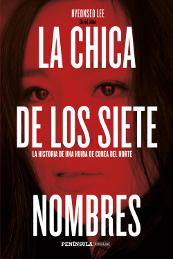 La chica de los siete nombres de Hyeonseo Lee