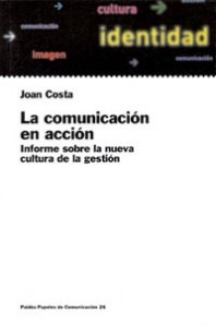 La comunicación en acción de