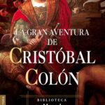 La gran aventura de Cristóbal Colón de Manuel Fernández Álvarez