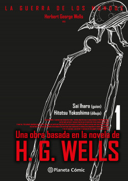 La guerra de los mundos nº 01/03 de Herbert George WellsHitotsu YokoshimaSai Hihara