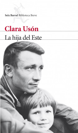 La hija del Este de Clara UsónClara Usón