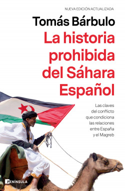 La historia prohibida del Sáhara Español de Tomás Bárbulo