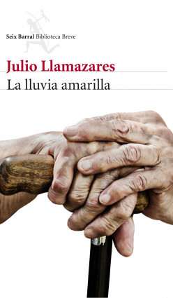 La lluvia amarilla de Julio LlamazaresJulio Llamazares