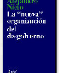 La nueva organización del desgobierno de Alejandro Nieto