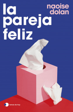 La pareja feliz de Naoise DolanNaoise Dolan