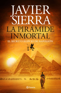 La pirámide inmortal de Javier Sierra