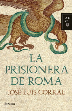 La prisionera de Roma de José Luis Corral