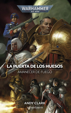 Amanecer de fuego nº 02 La puerta de los huesos de Andy Clark