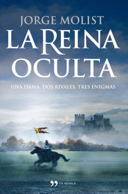 La reina oculta de Jorge Molist