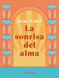 La sonrisa del alma de