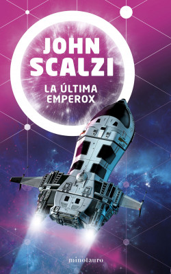 La última emperox nº 03/03 de John Scalzi