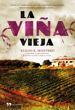La viña vieja de